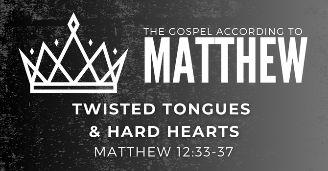 Twisted Tongues & Hard Hearts 