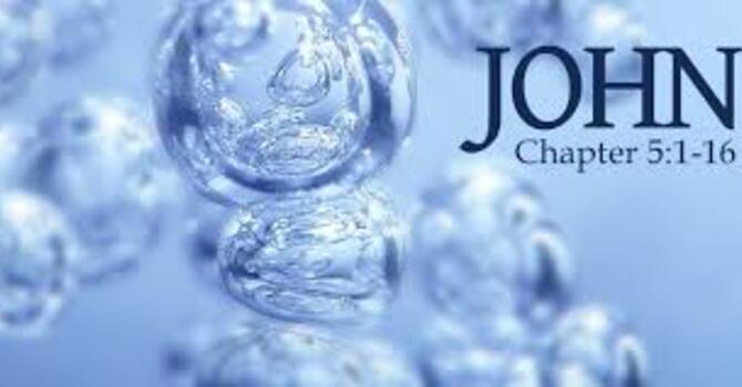 John 5:1-16
