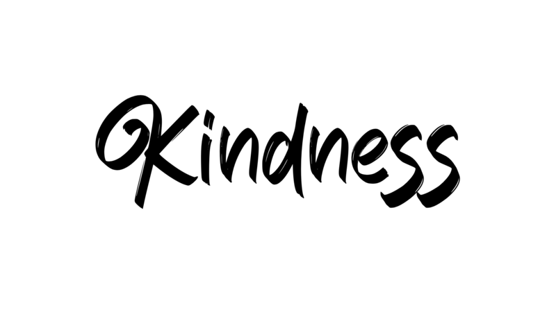 "Kindness"