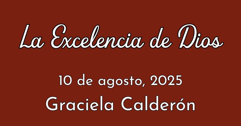 La Excelencia de DIOS