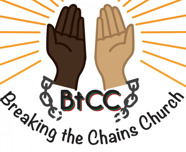 Breaking the  Chains Church