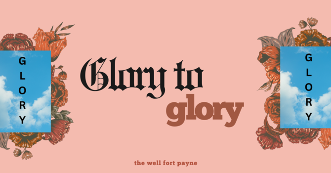 Glory To Glory