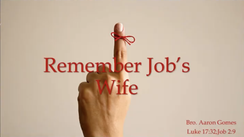 "Remember Job's Wife"