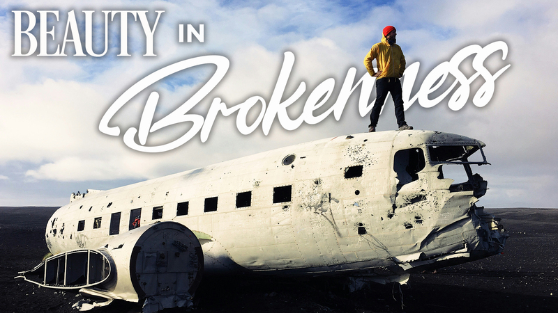 Beauty In Brokenness