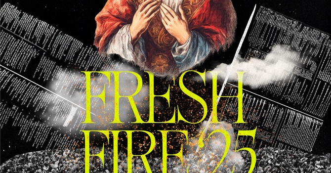 Fresh Fire '25