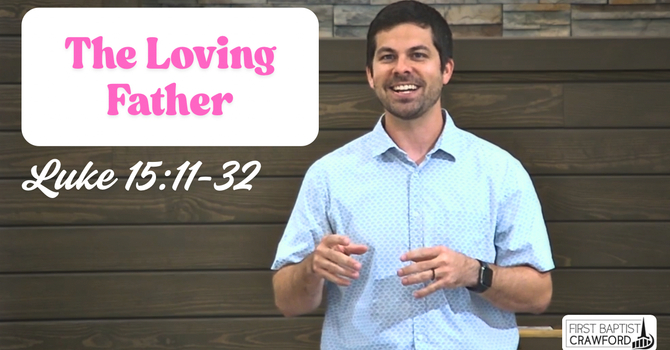 The Loving Father