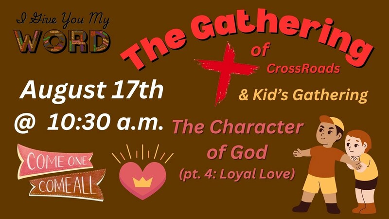 The Character of God (pt. 4: Loyal Love)