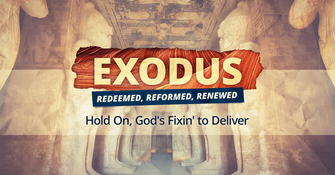 Hold on, God's Fixin' to Deliver