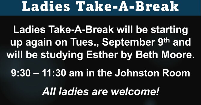 Ladies Take-a-Break
