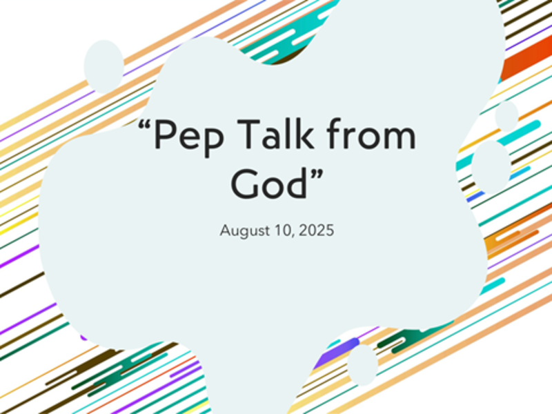 Pep talk from God