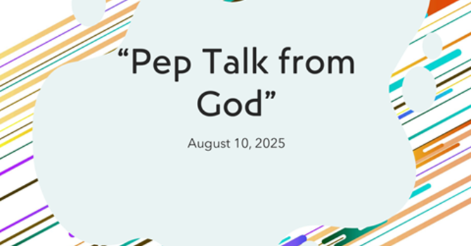 Pep talk from God