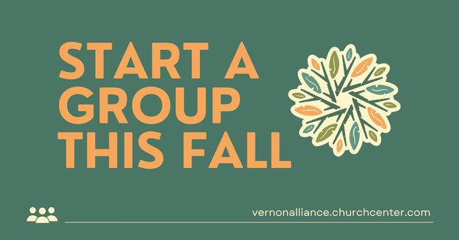 Start a Group This Fall