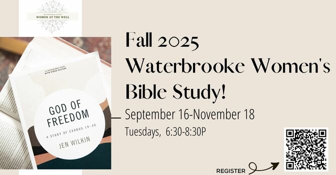 Fall 2025 Waterbrooke Women's Bible Study!
