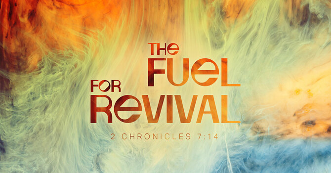 The Fuel for Revival