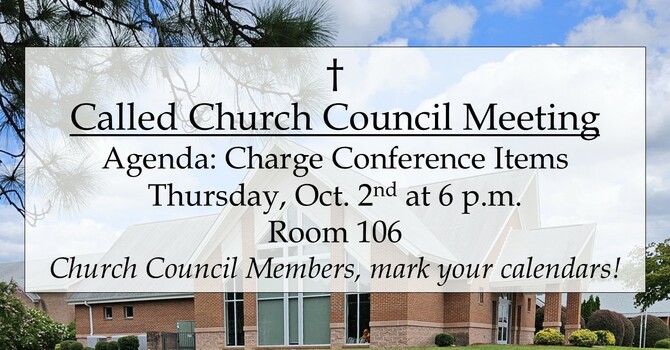 Called Church Council Meeting