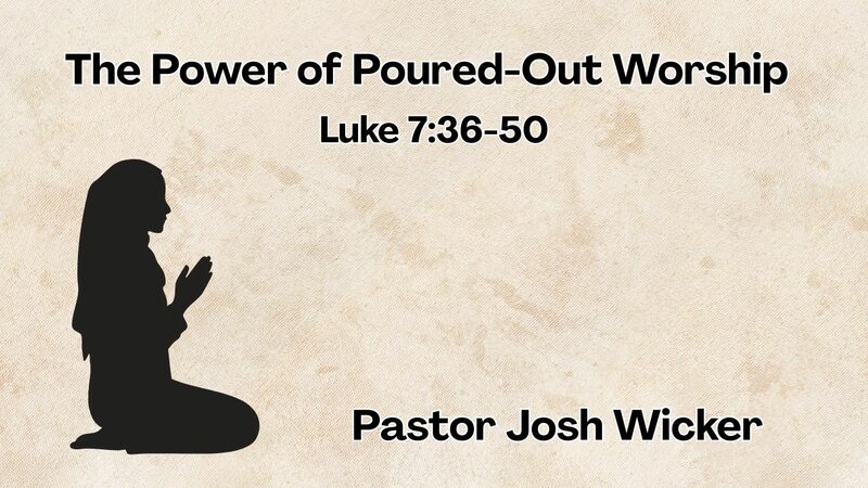 The Power of Poured-Out Worship