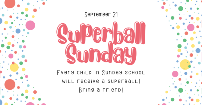 Superball Sunday