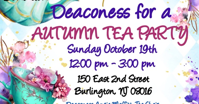 Autumn Tea Sponsored by the Deaconess