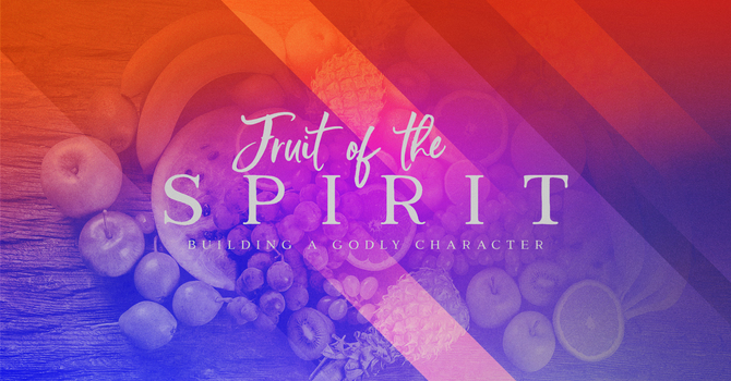 Fruit of the Spirit