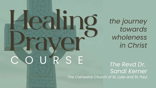 Healing Prayer Course 