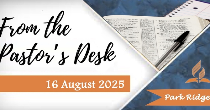 From the Pastor's Desk