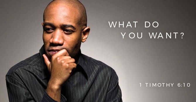 What Do You Want?