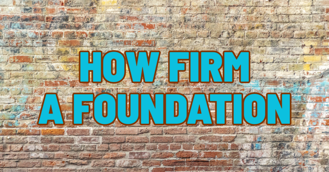 How Firm A Foundation image