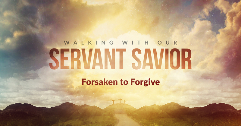 Forsaken to Forgive