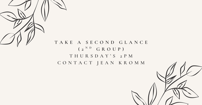 Take A Second Glance (Thursday Group)