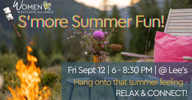 S'more Summer Fun!