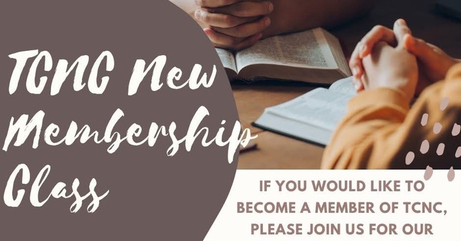 Next Membership Class – August 17th image