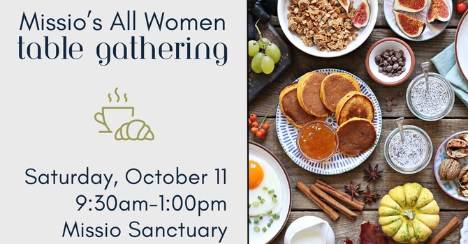 Missio Women's Table