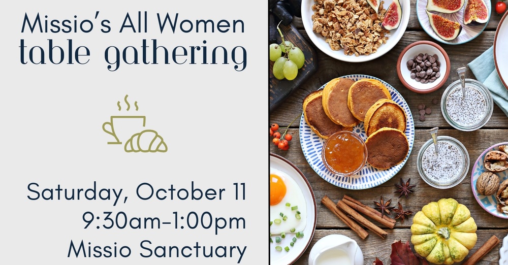 Missio Women's Table