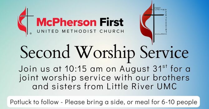 Second Worship Service and Potluck Invitation!  