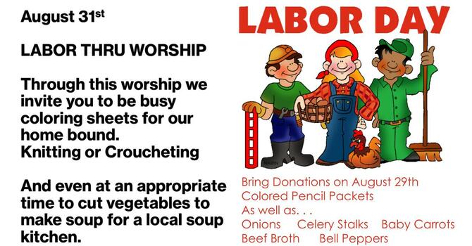 Labor through Worship
