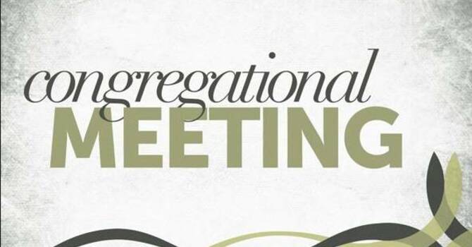 Congregational Meeting - Sunday August 10