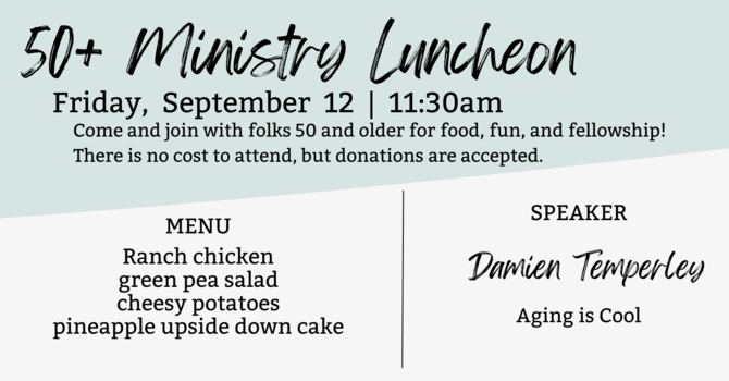 50+ Luncheon