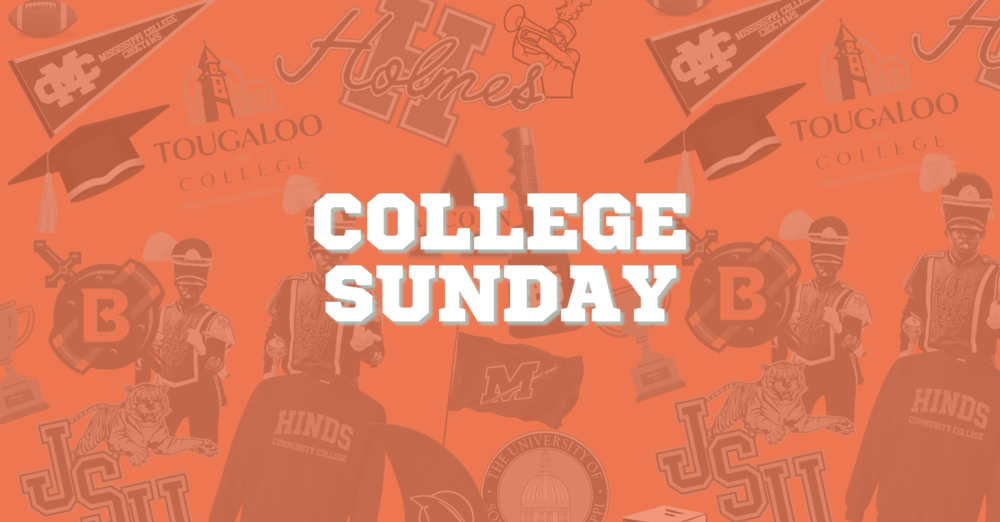 Sunday Service + College Sunday