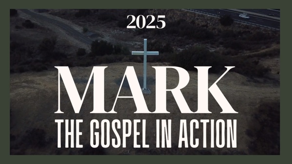 Mark: The Gospel in Action