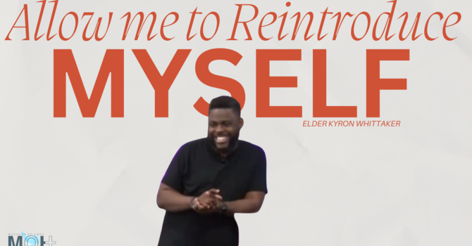 Allow Me to Reintroduce Myself