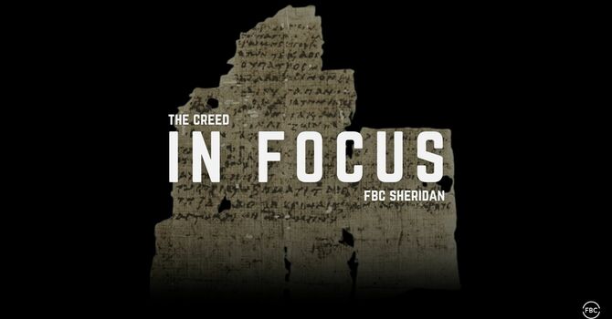 Why the Nicene Creed Matters