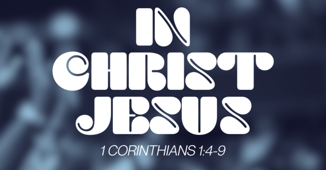In Christ Jesus