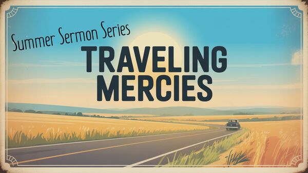 Traveling Mercies