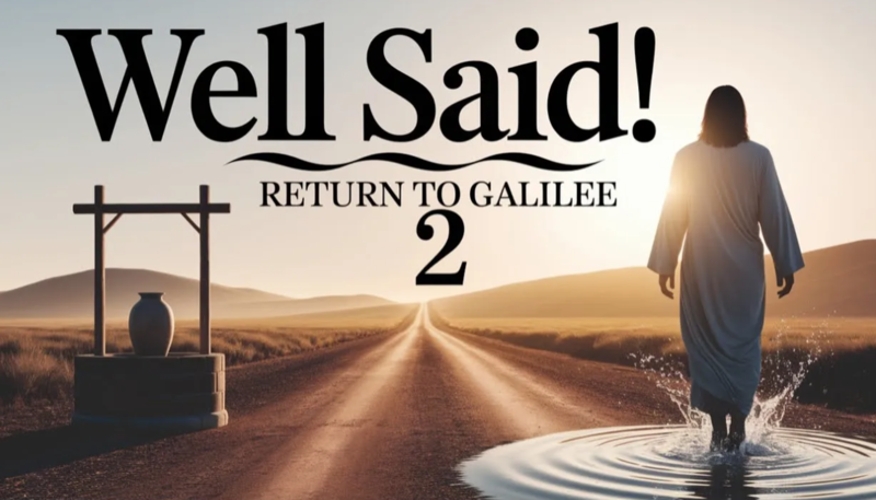 Well Said! Part 2 |True Covenant: Where is your bridegroom?|How Marriage Changed in the Bible!