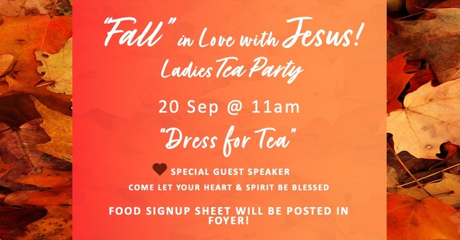 Ladies "Fall" in Love w/Jesus Tea