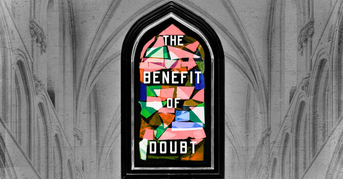 The Benefit of Doubt