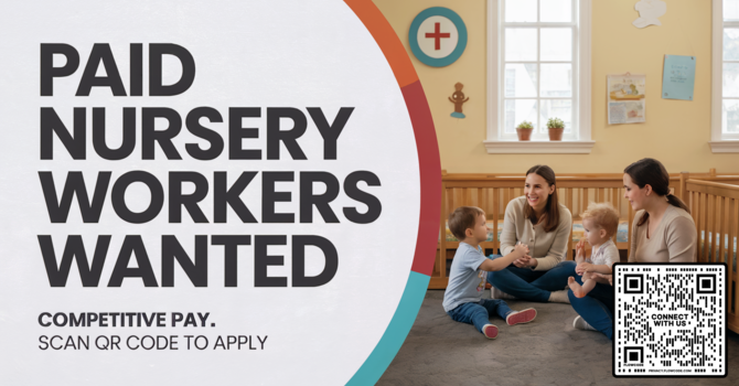 Paid Nursery Workers Wanted image