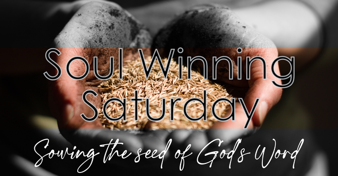 Soul Winning Saturday