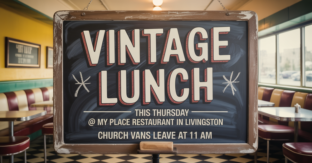 Vintage Lunch at My Place Eatery in Livingston