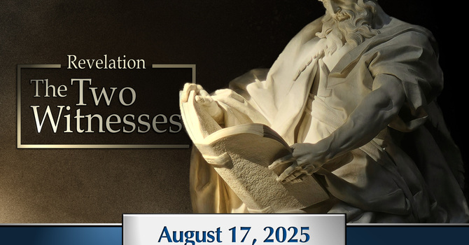 The Two Witnesses